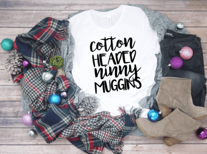 Cotton Headed Ninny Muggins Bella Canvas Tee Shirt