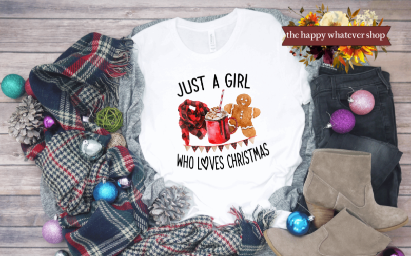 Just a girl who love Christmas tee shirt